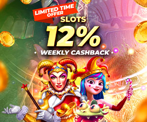 Slots Games 12% Weekly Cashback